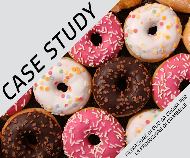 SUCCESS STORY: AF 7383 – Filtrazione di olio da cucina per la produzione di ciambelle